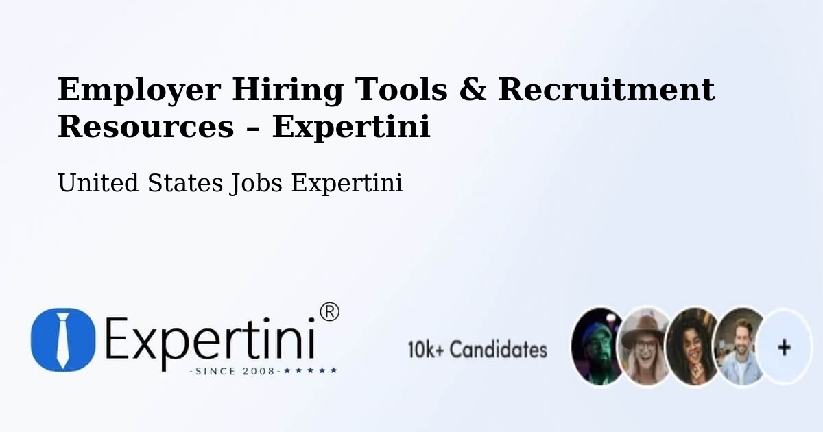 Employer Hiring Tools & Recruitment Resources – Paxton - Paxton, United States Jobs Expertini